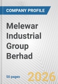 Melewar Industrial Group Berhad Fundamental Company Report Including Financial, SWOT, Competitors and Industry Analysis- Product Image