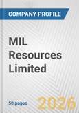 MIL Resources Limited Fundamental Company Report Including Financial, SWOT, Competitors and Industry Analysis- Product Image