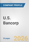 U.S. Bancorp Fundamental Company Report Including Financial, SWOT, Competitors and Industry Analysis- Product Image