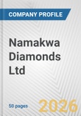 Namakwa Diamonds Ltd Fundamental Company Report Including Financial, SWOT, Competitors and Industry Analysis- Product Image