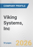 Viking Systems, Inc. Fundamental Company Report Including Financial, SWOT, Competitors and Industry Analysis- Product Image