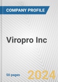 Viropro Inc. Fundamental Company Report Including Financial, SWOT, Competitors and Industry Analysis- Product Image