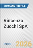 Vincenzo Zucchi SpA Fundamental Company Report Including Financial, SWOT, Competitors and Industry Analysis- Product Image