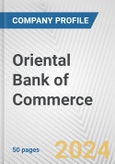 Oriental Bank of Commerce Fundamental Company Report Including Financial, SWOT, Competitors and Industry Analysis- Product Image