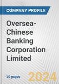 Oversea-Chinese Banking Corporation Limited Fundamental Company Report Including Financial, SWOT, Competitors and Industry Analysis- Product Image