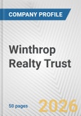 Winthrop Realty Trust Fundamental Company Report Including Financial, SWOT, Competitors and Industry Analysis- Product Image