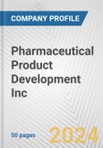 Pharmaceutical Product Development Inc. Fundamental Company Report Including Financial, SWOT, Competitors and Industry Analysis- Product Image
