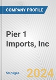 Pier 1 Imports, Inc. Fundamental Company Report Including Financial, SWOT, Competitors and Industry Analysis- Product Image