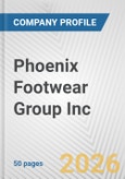 Phoenix Footwear Group Inc. Fundamental Company Report Including Financial, SWOT, Competitors and Industry Analysis- Product Image