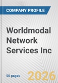 Worldmodal Network Services Inc. Fundamental Company Report Including Financial, SWOT, Competitors and Industry Analysis- Product Image