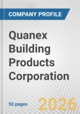 Quanex Building Products Corporation Fundamental Company Report Including Financial, SWOT, Competitors and Industry Analysis- Product Image