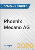 Phoenix Mecano AG Fundamental Company Report Including Financial, SWOT, Competitors and Industry Analysis- Product Image