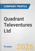 Quadrant Televentures Ltd Fundamental Company Report Including Financial, SWOT, Competitors and Industry Analysis- Product Image