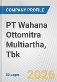 PT Wahana Ottomitra Multiartha, Tbk. Fundamental Company Report Including Financial, SWOT, Competitors and Industry Analysis- Product Image