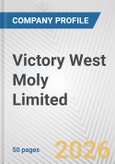 Victory West Moly Limited Fundamental Company Report Including Financial, SWOT, Competitors and Industry Analysis- Product Image