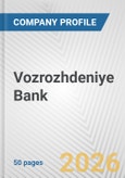 Vozrozhdeniye Bank Fundamental Company Report Including Financial, SWOT, Competitors and Industry Analysis- Product Image
