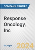 Response Oncology, Inc. Fundamental Company Report Including Financial, SWOT, Competitors and Industry Analysis- Product Image