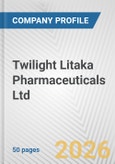 Twilight Litaka Pharmaceuticals Ltd. Fundamental Company Report Including Financial, SWOT, Competitors and Industry Analysis- Product Image