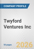 Twyford Ventures Inc. Fundamental Company Report Including Financial, SWOT, Competitors and Industry Analysis- Product Image