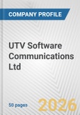 UTV Software Communications Ltd. Fundamental Company Report Including Financial, SWOT, Competitors and Industry Analysis- Product Image