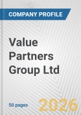 Value Partners Group Ltd Fundamental Company Report Including Financial, SWOT, Competitors and Industry Analysis- Product Image