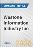 Westone Information Industry Inc. Fundamental Company Report Including Financial, SWOT, Competitors and Industry Analysis- Product Image