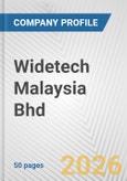 Widetech Malaysia Bhd Fundamental Company Report Including Financial, SWOT, Competitors and Industry Analysis- Product Image