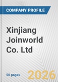 Xinjiang Joinworld Co. Ltd. Fundamental Company Report Including Financial, SWOT, Competitors and Industry Analysis- Product Image