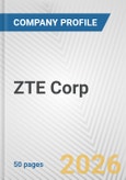 ZTE Corp. Fundamental Company Report Including Financial, SWOT, Competitors and Industry Analysis- Product Image