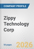 Zippy Technology Corp. Fundamental Company Report Including Financial, SWOT, Competitors and Industry Analysis- Product Image