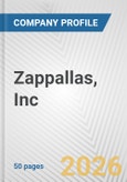Zappallas, Inc. Fundamental Company Report Including Financial, SWOT, Competitors and Industry Analysis- Product Image