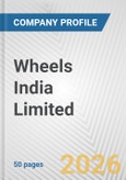 Wheels India Limited Fundamental Company Report Including Financial, SWOT, Competitors and Industry Analysis- Product Image