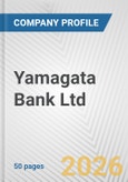 Yamagata Bank Ltd. Fundamental Company Report Including Financial, SWOT, Competitors and Industry Analysis- Product Image
