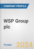 WSP Group plc Fundamental Company Report Including Financial, SWOT, Competitors and Industry Analysis- Product Image