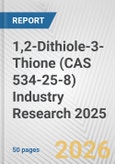 1,2-Dithiole-3-Thione (CAS 534-25-8) Industry Research 2025: Global and Regional Market Trends 2019-2024 and Forecast to 2029- Product Image