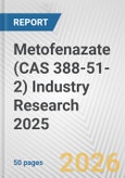 Metofenazate (CAS 388-51-2) Industry Research 2025: Global and Regional Market Trends 2019-2024 and Forecast to 2029- Product Image
