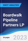 Boardwalk Pipeline Partners LP - Strategy, SWOT and Corporate Finance Report- Product Image