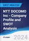 NTT DOCOMO Inc - Company Profile and SWOT Analysis - Product Thumbnail Image