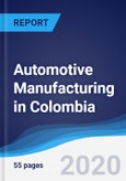 Automotive Manufacturing in Colombia- Product Image