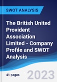 The British United Provident Association Limited - Company Profile and SWOT Analysis- Product Image