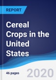 Cereal Crops in the United States- Product Image