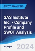 SAS Institute Inc. - Company Profile and SWOT Analysis- Product Image
