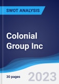 Colonial Group Inc. - Strategy, SWOT and Corporate Finance Report- Product Image