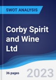 Corby Spirit and Wine Ltd - Strategy, SWOT and Corporate Finance Report- Product Image