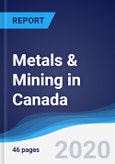 Metals & Mining in Canada- Product Image