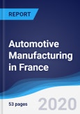 Automotive Manufacturing in France- Product Image