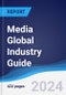 Media Global Industry Guide 2018-2027 - Product Thumbnail Image