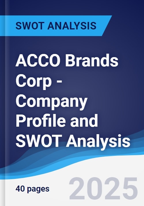 ACCO Brands Corp - Company Profile and SWOT Analysis