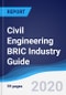 Civil Engineering BRIC (Brazil, Russia, India, China) Industry Guide 2016-2025 - Product Thumbnail Image