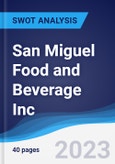 San Miguel Food and Beverage Inc - Strategy, SWOT and Corporate Finance Report- Product Image